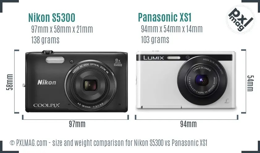 Nikon S5300 vs Panasonic XS1 size comparison Nikon S5300 vs Panasonic XS1 size comparison