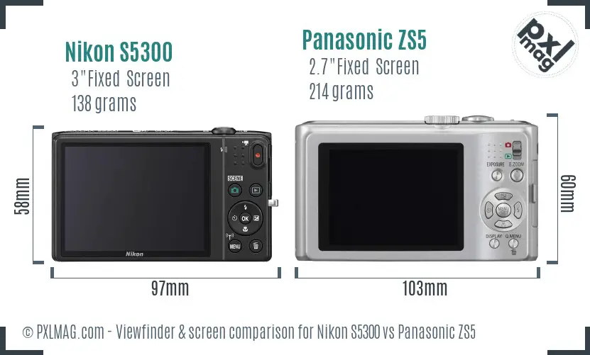Nikon S5300 vs Panasonic ZS5 Screen and Viewfinder comparison