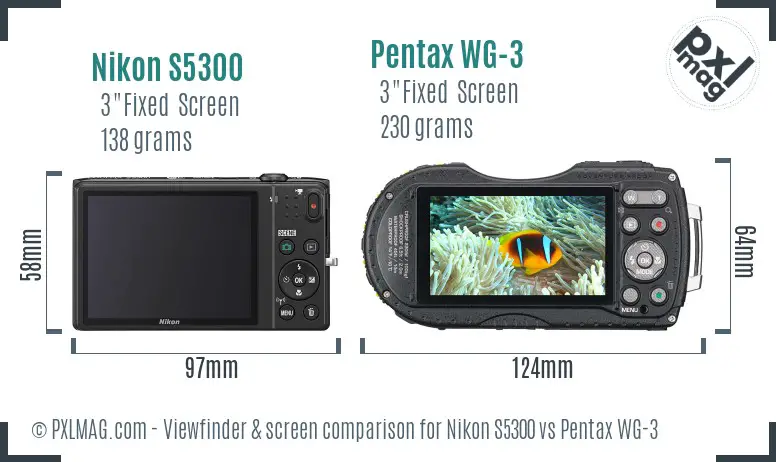 Nikon S5300 vs Pentax WG-3 Screen and Viewfinder comparison