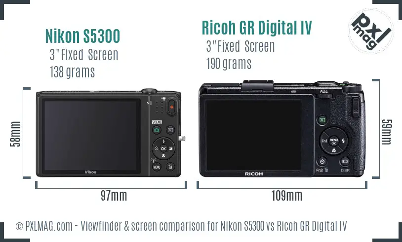 Nikon S5300 vs Ricoh GR Digital IV Screen and Viewfinder comparison