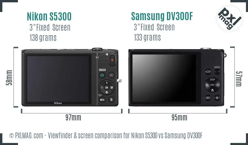Nikon S5300 vs Samsung DV300F Screen and Viewfinder comparison