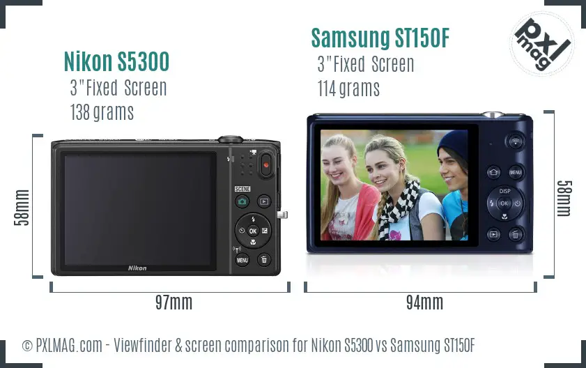 Nikon S5300 vs Samsung ST150F Screen and Viewfinder comparison