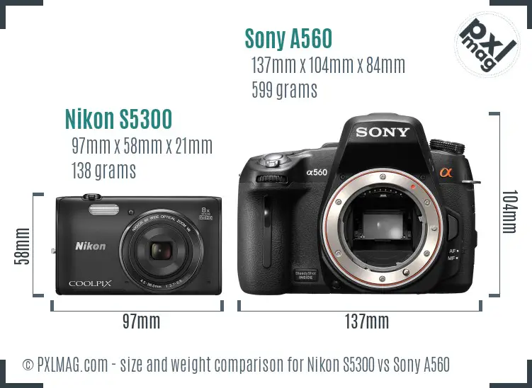 Nikon S5300 vs Sony A560 size comparison