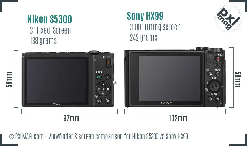 Nikon S5300 vs Sony HX99 Screen and Viewfinder comparison Nikon S5300 vs Sony HX99 Screen and Viewfinder comparison