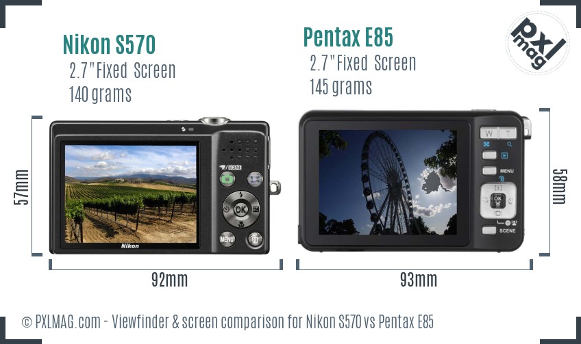 Nikon S570 vs Pentax E85 Screen and Viewfinder comparison
