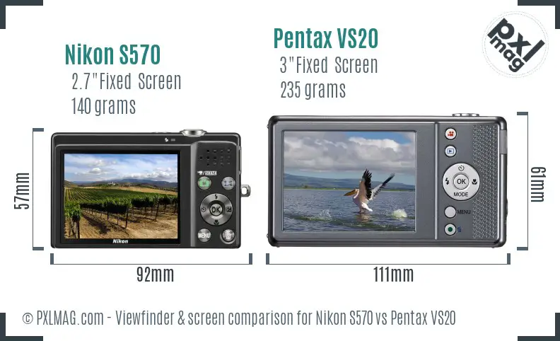 Nikon S570 vs Pentax VS20 Screen and Viewfinder comparison