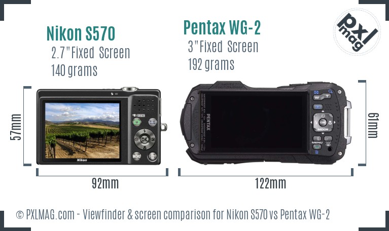 Nikon S570 vs Pentax WG-2 Screen and Viewfinder comparison