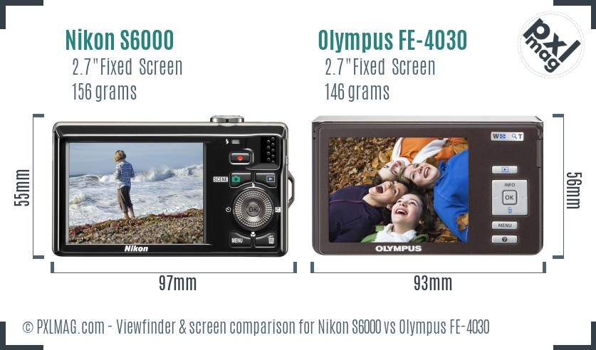 Nikon S6000 vs Olympus FE-4030 Screen and Viewfinder comparison