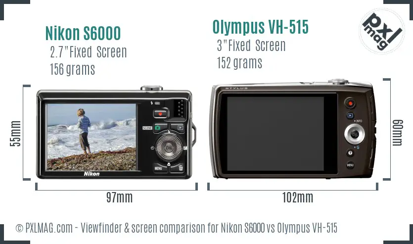 Nikon S6000 vs Olympus VH-515 Screen and Viewfinder comparison