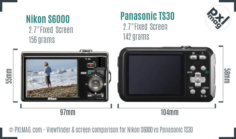 Nikon S6000 vs Panasonic TS30 Screen and Viewfinder comparison