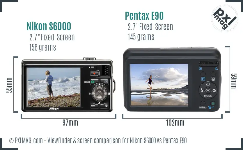 Nikon S6000 vs Pentax E90 Screen and Viewfinder comparison Nikon S6000 vs Pentax E90 Screen and Viewfinder comparison