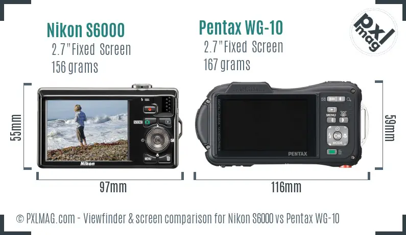 Nikon S6000 vs Pentax WG-10 Screen and Viewfinder comparison