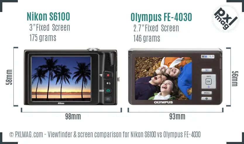 Nikon S6100 vs Olympus FE-4030 Screen and Viewfinder comparison