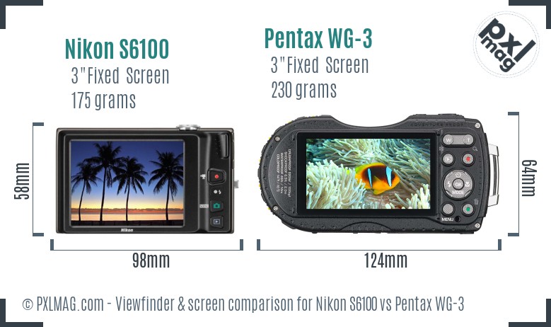 Nikon S6100 vs Pentax WG-3 Screen and Viewfinder comparison