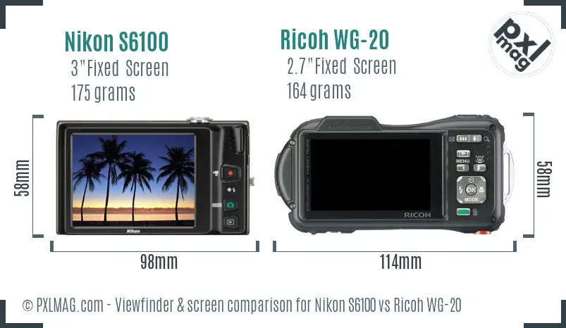 Nikon S6100 vs Ricoh WG-20 Screen and Viewfinder comparison Nikon S6100 vs Ricoh WG-20 Screen and Viewfinder comparison