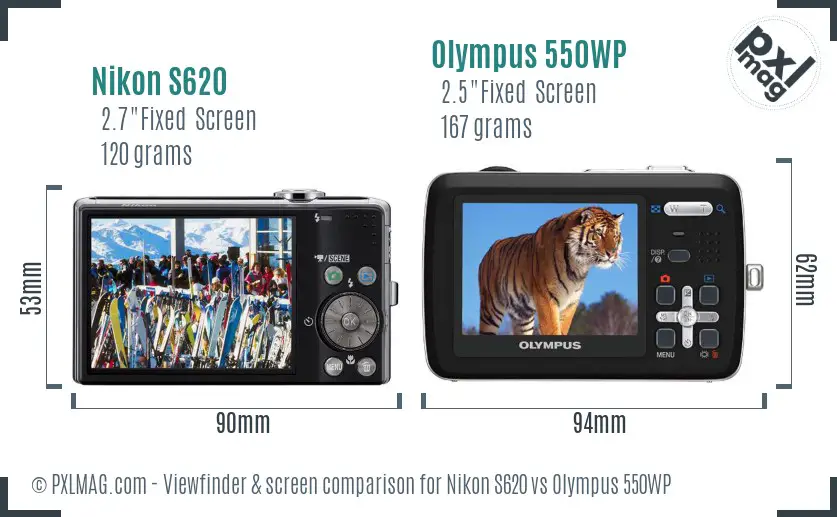 Nikon S620 vs Olympus 550WP Screen and Viewfinder comparison