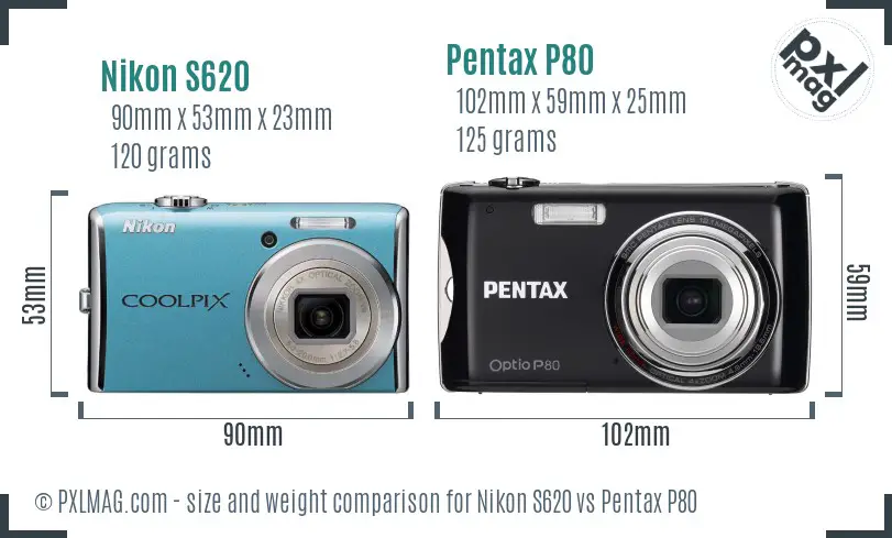 Nikon S620 vs Pentax P80 size comparison