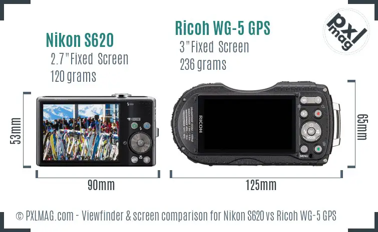 Nikon S620 vs Ricoh WG-5 GPS Screen and Viewfinder comparison Nikon S620 vs Ricoh WG-5 GPS Screen and Viewfinder comparison