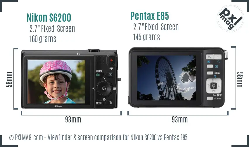 Nikon S6200 vs Pentax E85 Screen and Viewfinder comparison