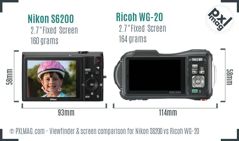 Nikon S6200 vs Ricoh WG-20 Screen and Viewfinder comparison