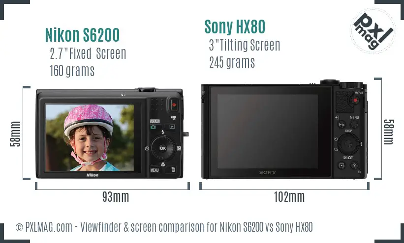 Nikon S6200 vs Sony HX80 Screen and Viewfinder comparison