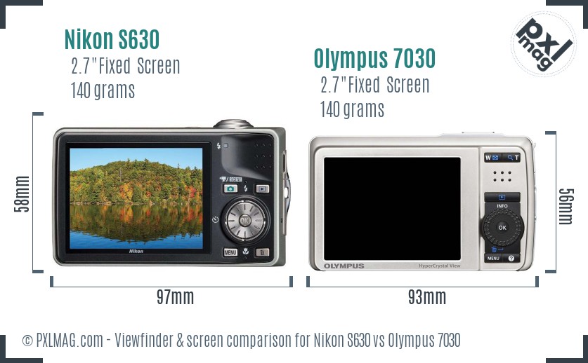 Nikon S630 vs Olympus 7030 Screen and Viewfinder comparison
