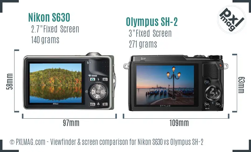 Nikon S630 vs Olympus SH-2 Screen and Viewfinder comparison