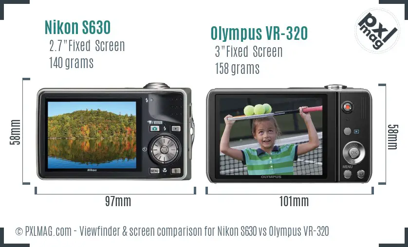 Nikon S630 vs Olympus VR-320 Screen and Viewfinder comparison