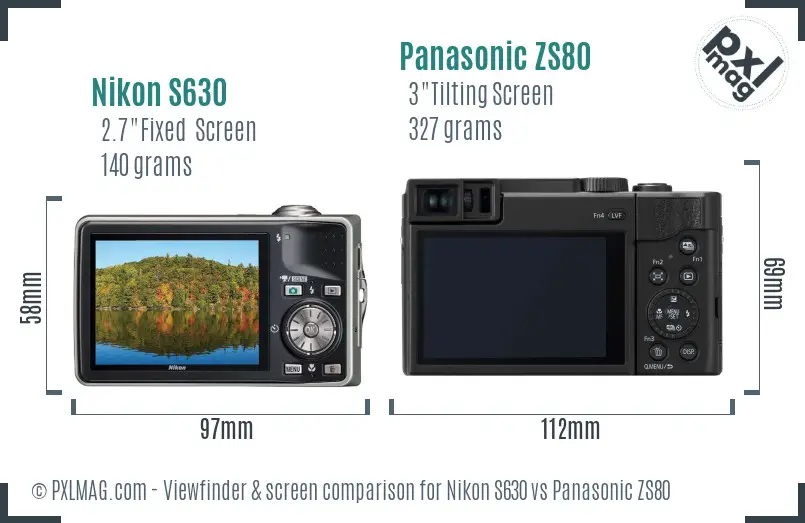 Nikon S630 vs Panasonic ZS80 Screen and Viewfinder comparison