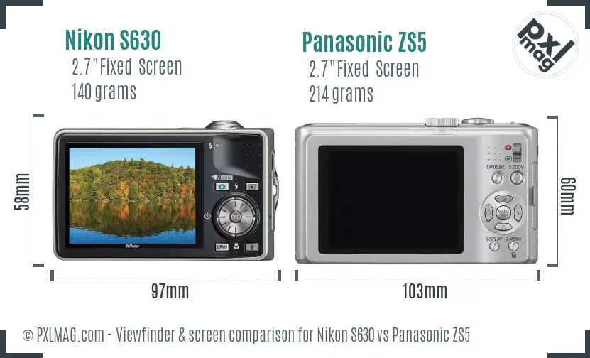 Nikon S630 vs Panasonic ZS5 Screen and Viewfinder comparison
