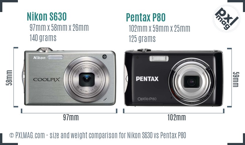 Nikon S630 vs Pentax P80 size comparison