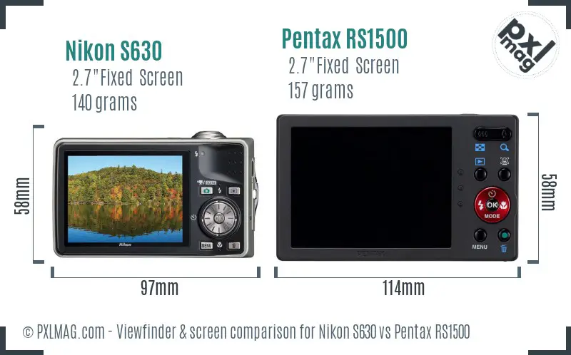 Nikon S630 vs Pentax RS1500 Screen and Viewfinder comparison