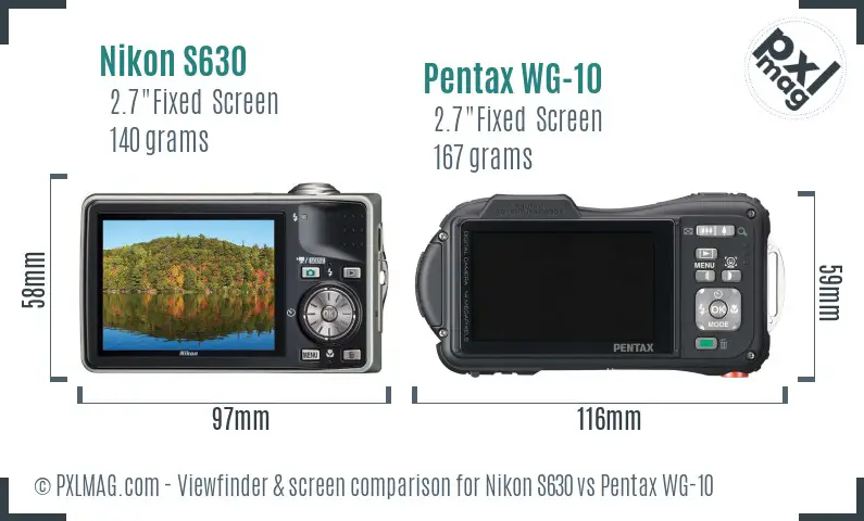 Nikon S630 vs Pentax WG-10 Screen and Viewfinder comparison