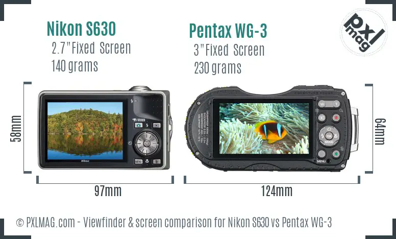 Nikon S630 vs Pentax WG-3 Screen and Viewfinder comparison