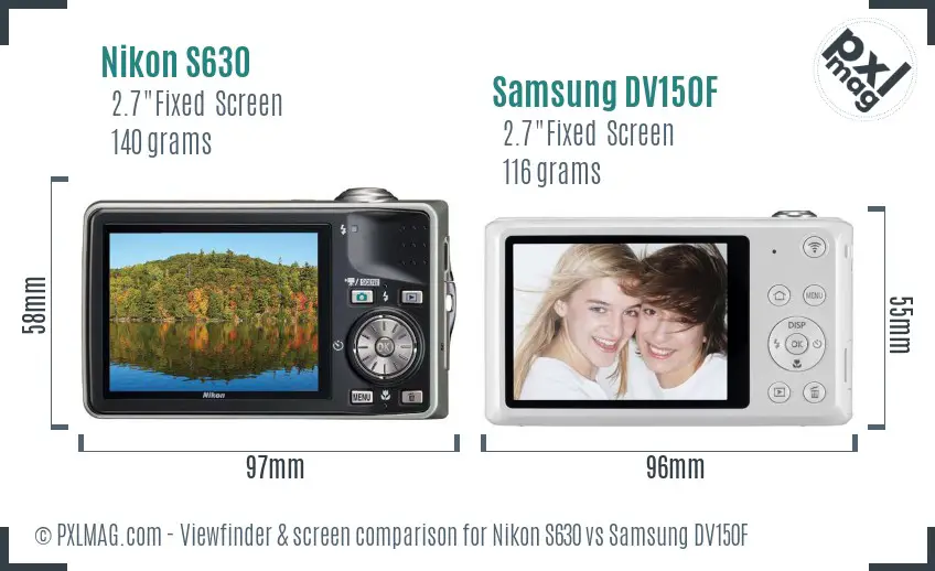 Nikon S630 vs Samsung DV150F Screen and Viewfinder comparison