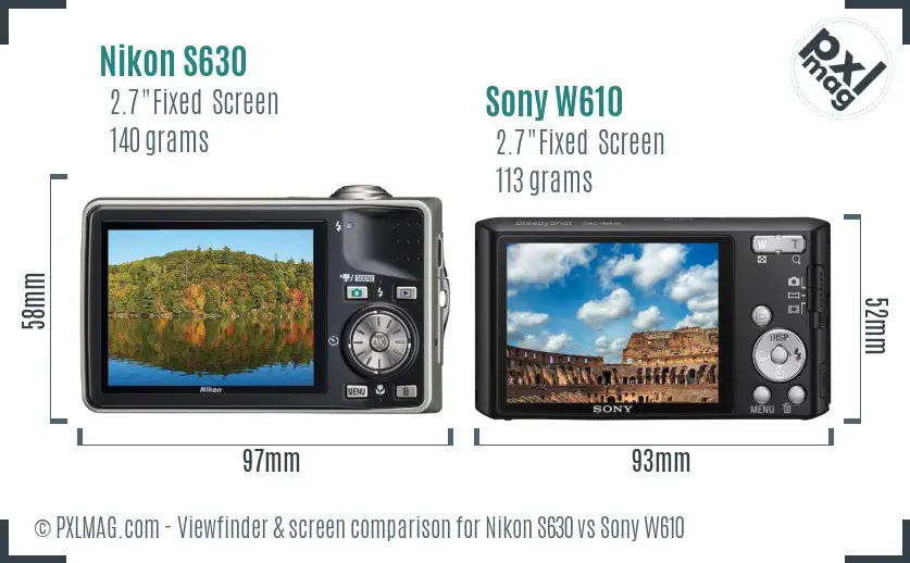 Nikon S630 vs Sony W610 Screen and Viewfinder comparison