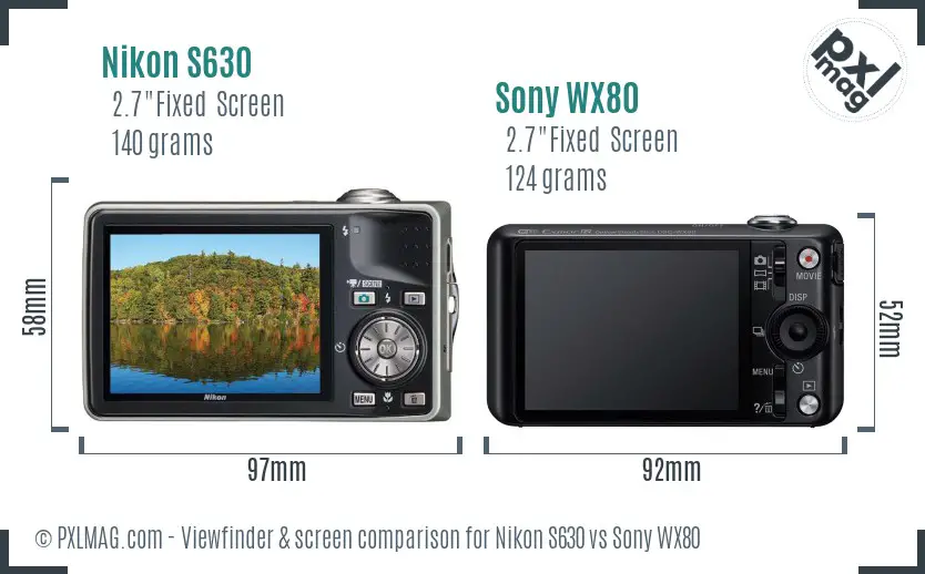Nikon S630 vs Sony WX80 Screen and Viewfinder comparison Nikon S630 vs Sony WX80 Screen and Viewfinder comparison