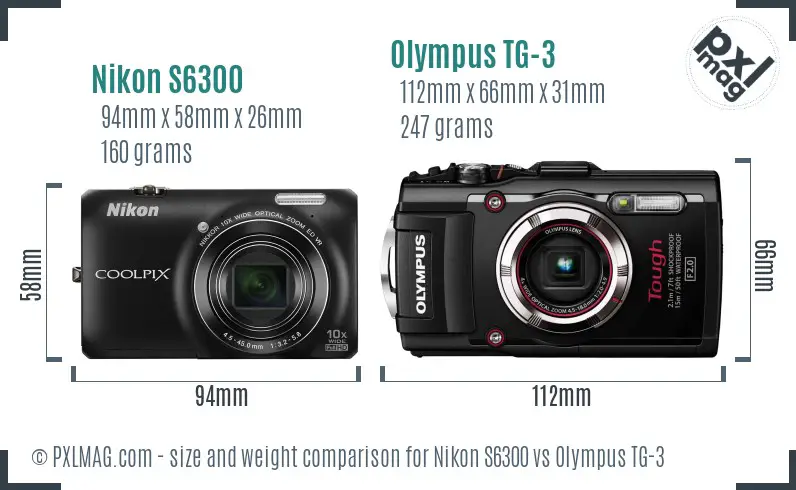 Nikon S6300 vs Olympus TG-3 size comparison Nikon S6300 vs Olympus TG-3 size comparison