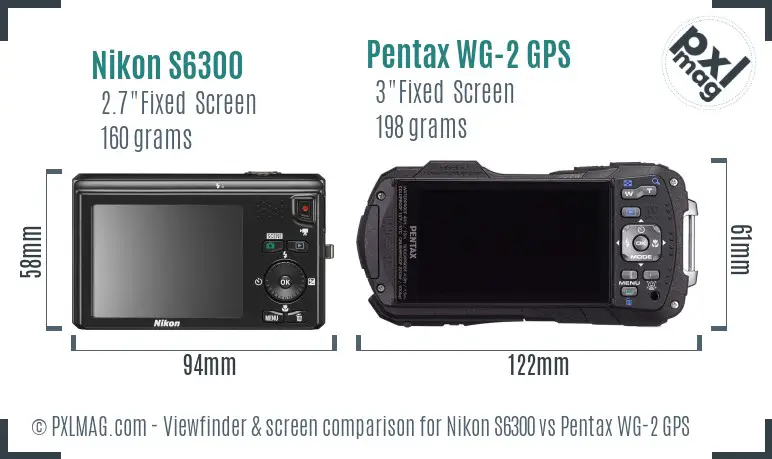 Nikon S6300 vs Pentax WG-2 GPS Screen and Viewfinder comparison