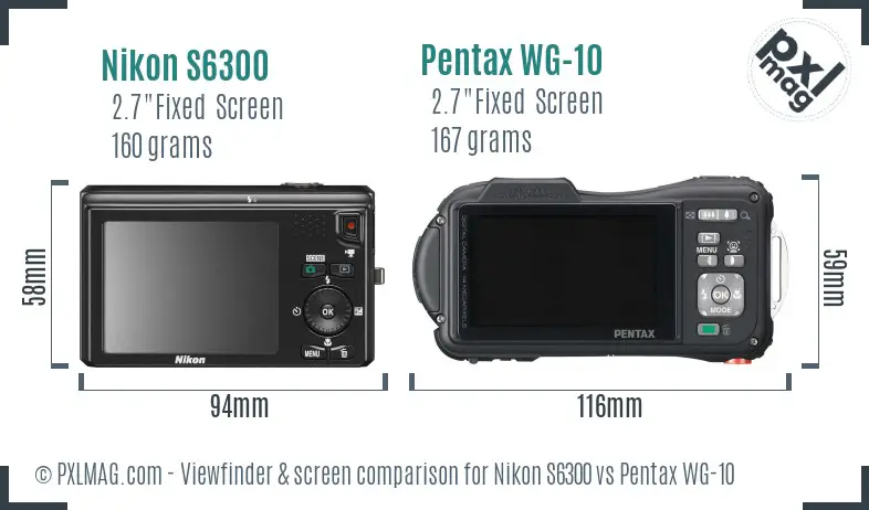 Nikon S6300 vs Pentax WG-10 Screen and Viewfinder comparison