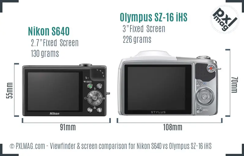 Nikon S640 vs Olympus SZ-16 iHS Screen and Viewfinder comparison Nikon S640 vs Olympus SZ-16 iHS Screen and Viewfinder comparison