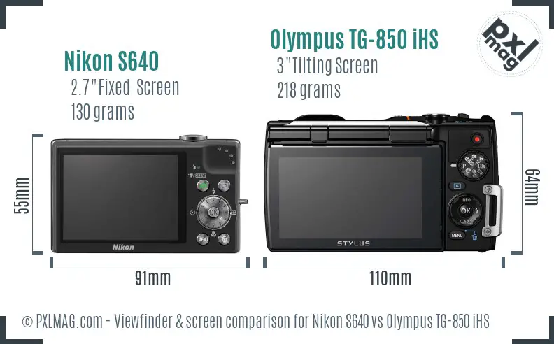Nikon S640 vs Olympus TG-850 iHS Screen and Viewfinder comparison