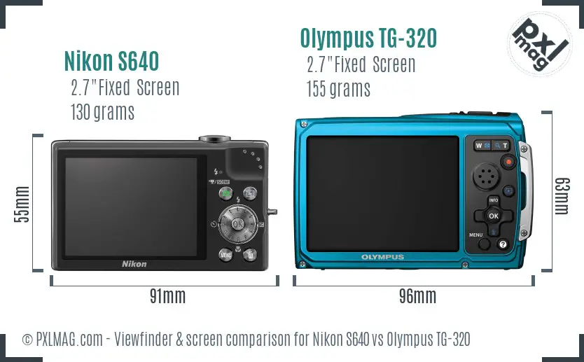 Nikon S640 vs Olympus TG-320 Screen and Viewfinder comparison