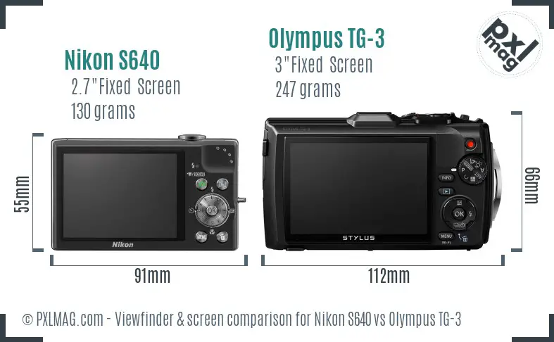 Nikon S640 vs Olympus TG-3 Screen and Viewfinder comparison