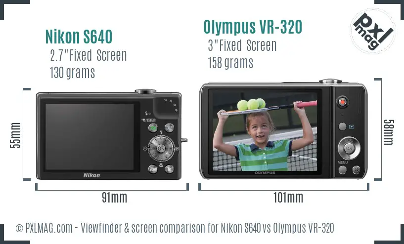 Nikon S640 vs Olympus VR-320 Screen and Viewfinder comparison