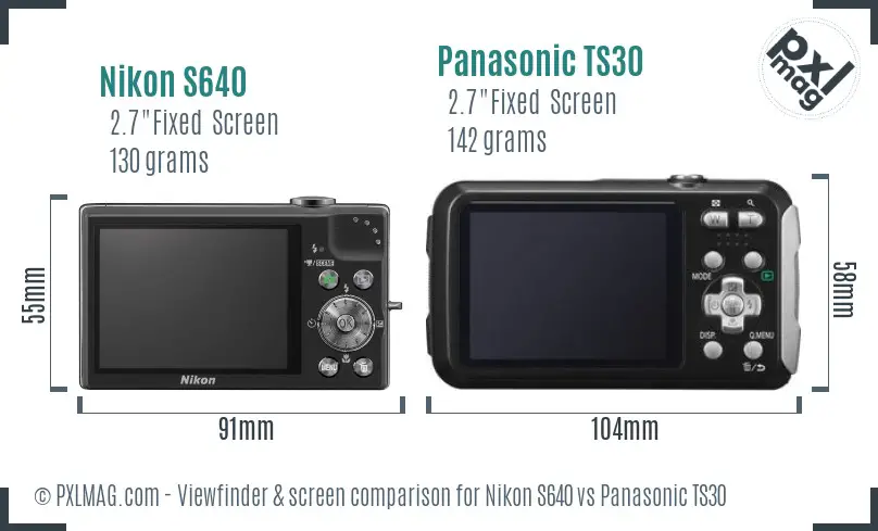 Nikon S640 vs Panasonic TS30 Screen and Viewfinder comparison
