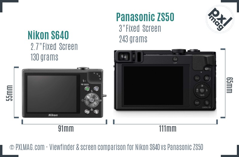 Nikon S640 vs Panasonic ZS50 Screen and Viewfinder comparison