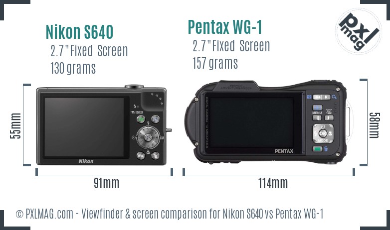 Nikon S640 vs Pentax WG-1 Screen and Viewfinder comparison