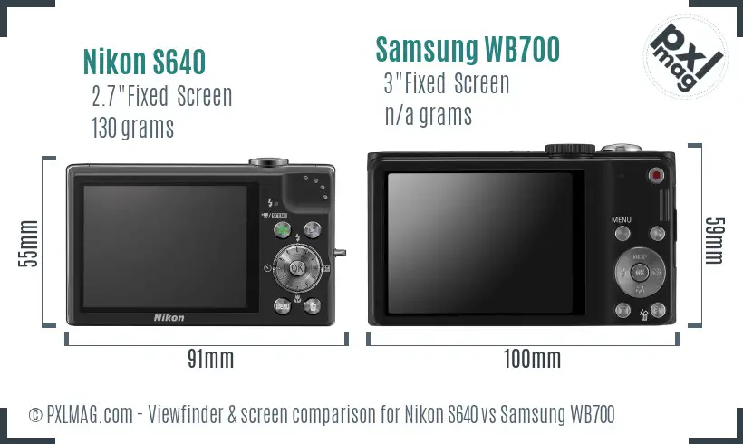 Nikon S640 vs Samsung WB700 Screen and Viewfinder comparison
