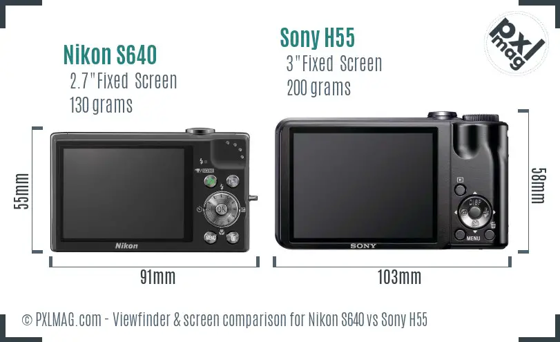 Nikon S640 vs Sony H55 Screen and Viewfinder comparison Nikon S640 vs Sony H55 Screen and Viewfinder comparison